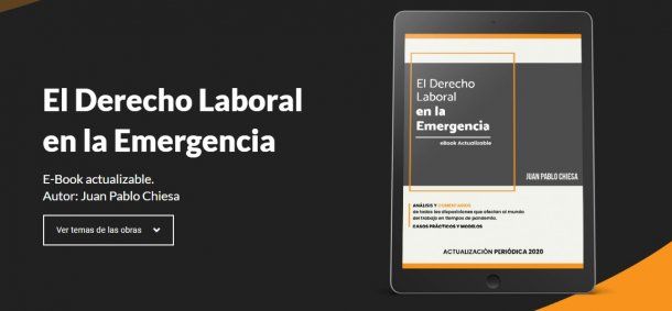 "El Derecho Laboral en la Emergencia", un libro sobre el trabajo en medio del coronavirus