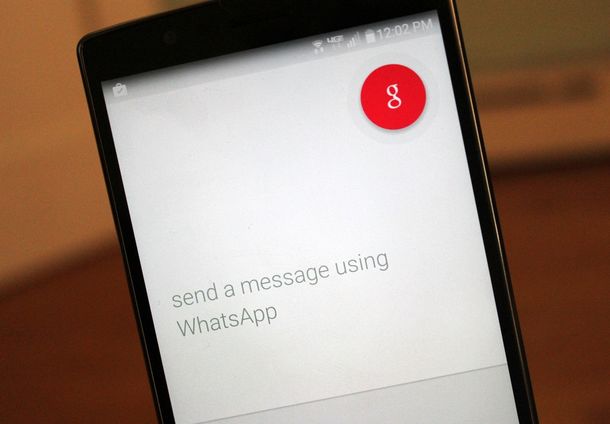 Ya se puede enviar un mensaje de WhatsApp sin usar las manos con Android