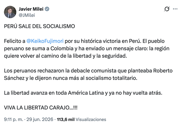 "Perú sale del socialismo": el mensaje de Javier Milei tras confirmarse el triunfo de Keiko Fujimori "Perú sale del socialismo": el mensaje de Javier Milei tras confirmarse el triunfo de Keiko Fujimori