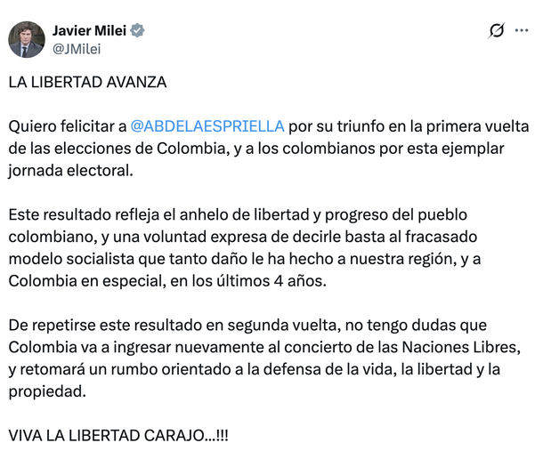 Javier Milei felicitó a un solo candidato presidencial de Colombia Javier Milei felicitó a un solo candidato presidencial de Colombia