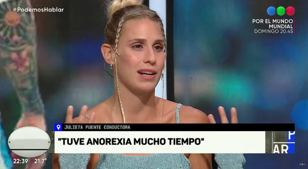 El durísimo relato de Julieta Puente sobre los trastornos alimenticios que sufrió