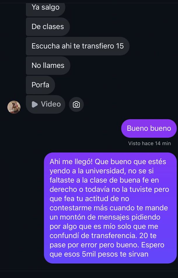 La captura de la charla viral entre la joven que transfirió $20.000 por error y tras reclamarlo recibió una insólita respuesta. La captura de la charla viral entre la joven que transfirió $20.000 por error y tras reclamarlo recibió una insólita respuesta. 