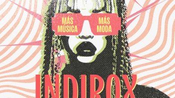 llega indirox, primera edicion del festival de musica y moda: los detalles llega indirox, primera edicion del festival de musica y moda: los detalles