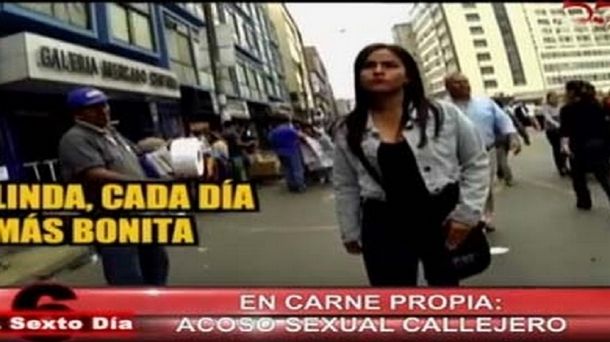 Acoso callejero: una periodista replicó el video en Perú y vivió una pesadilla