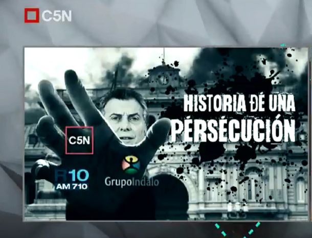 Las pruebas de una prisión digitada contra los dueños de C5N