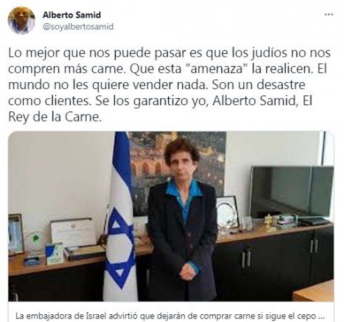 El comentario de Alberto Samid en Twitter contra la embajadora de Israel