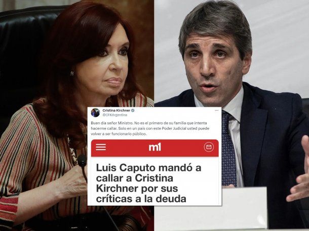Cristina Kirchner le contestó a Luis Caputo con un título de minutouno.com
