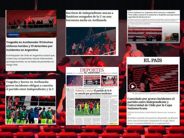 Masacre y barbarie: así titularon los medios chilenos sobre los incidentes en Avellaneda