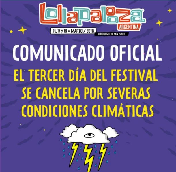 Lollapalooza 2018: se suspendió la tercera fecha por la tormenta y no la reprogramarán