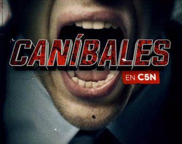 Mirá el cuarto programa de Caníbales por la pantalla de C5N
