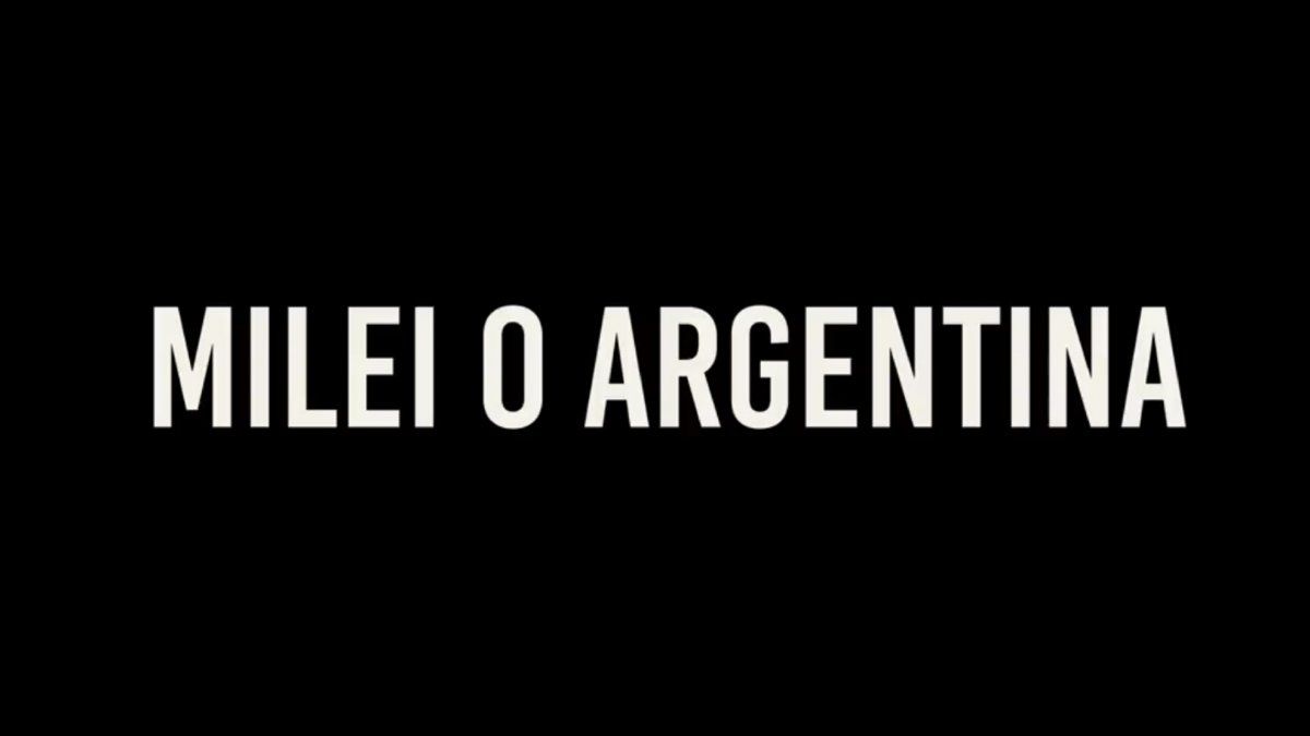 Milei o Argentina: el nuevo spot de la micromilitancia de cara al balotaje