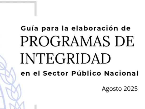 En medio de la polémica con la ANDIS, el Gobierno presentó una Guía de Integridad para organismos públicos