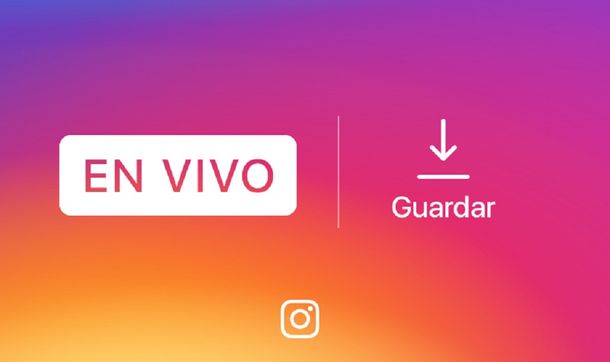 Instagram ya permite guardar videos de transmisiones en vivo