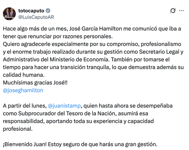 El mensaje de Luis Caputo sobre los cambios en el Ministerio de Economía. El mensaje de Luis Caputo sobre los cambios en el Ministerio de Economía.