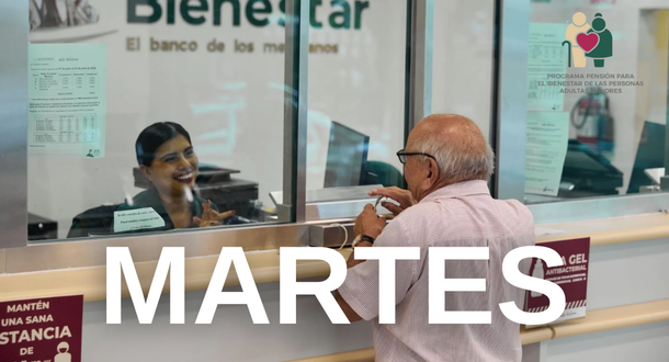 Quiénes reciben su pago de Pensiones del Bienestar este martes.
