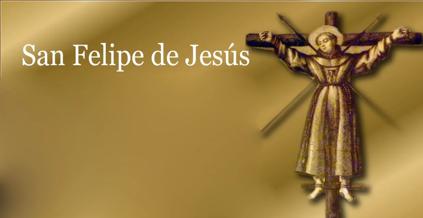 San Felipe de Jesús.