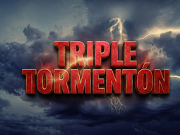 Triple tormentón de tres días Triple tormentón de tres días