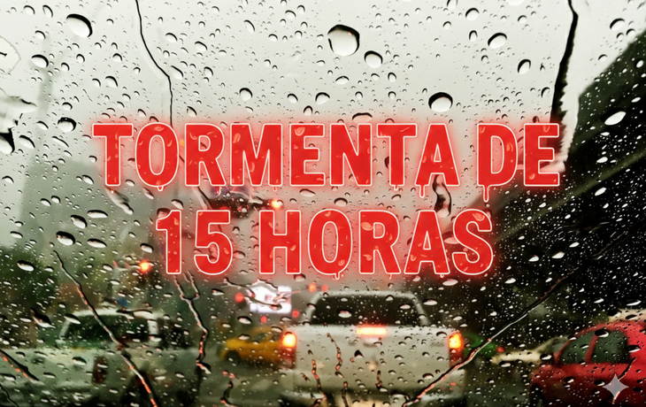 Tormentón de 15 horas