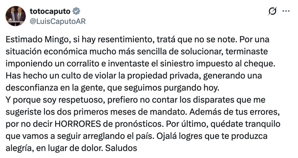 Luis Caputo y Javier Milei estallaron contra Domingo Cavallo. Luis Caputo y Javier Milei estallaron contra Domingo Cavallo.