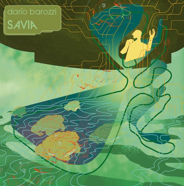 Darío Barozzi presenta Savia, su disco debut
