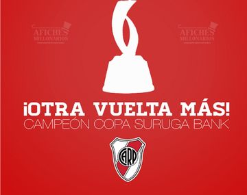 Se ríe de todos: los afiches de River campeón inundan las redes