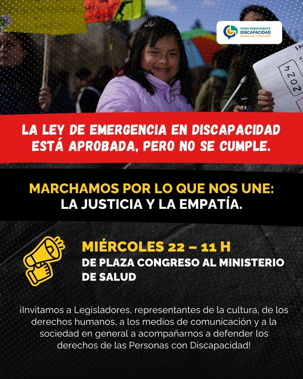 Marchan por la reglamentación de la Ley de Emergencia en Discapacidad Marchan por la reglamentación de la Ley de Emergencia en Discapacidad