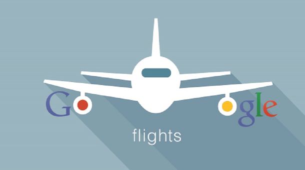 Google Flights se encargará de hacer que ahorres plata a la hora de comprar un vuelo