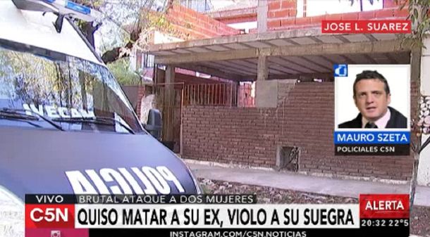 Un hombre quiso matar a su ex mujer y la violó junto a su suegra