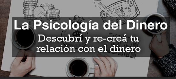 Workshop Intensivo: Descubrí cómo es tu relación con el dinero y ordená tu economía