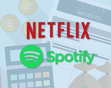 Netflix y Spotify comenzarán a pagar impuestos