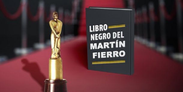 El libro negro de los Martín Fierro 2016: todo lo que nadie te contó