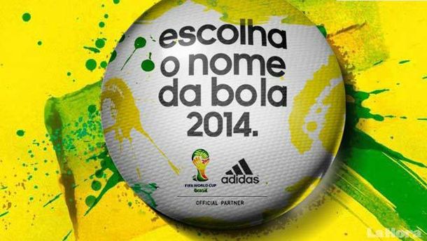 Ya se puede elegir el nombre de la pelota de Brasil 2014