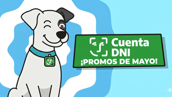 Todas las promos de Cuenta DNI en mayo: cómo ahorrar casi $150.000