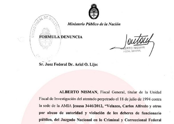 AMIA: ésta es la denuncia completa de Nisman por encubrimiento 