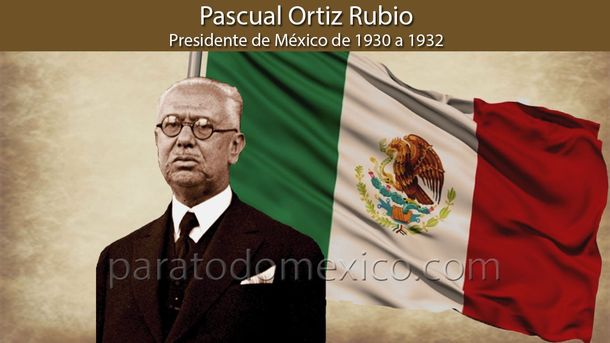 &nbsp;Nace Pascual Ortiz Rubio en 1877