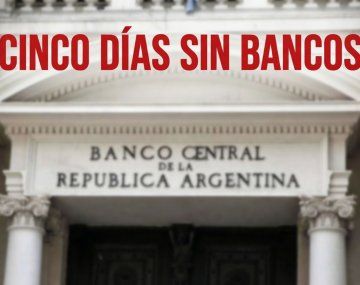 Feriado bancario con cinco días consecutivos sin bancos.