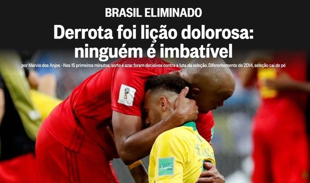Los medios de Brasil tras la eliminación de Rusia 2018