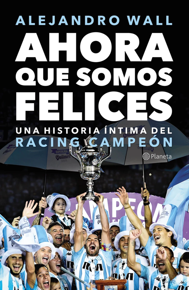 El libro del Racing campeón con Chacho Coudet El libro del Racing campeón con Chacho Coudet