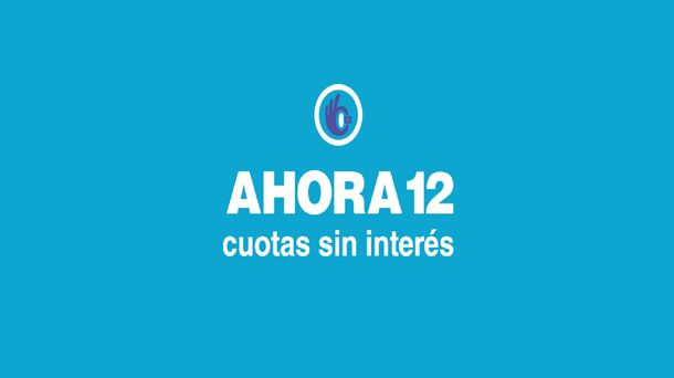 El programa Ahora 12 ya permitió ventas por 7.648 millones de pesos