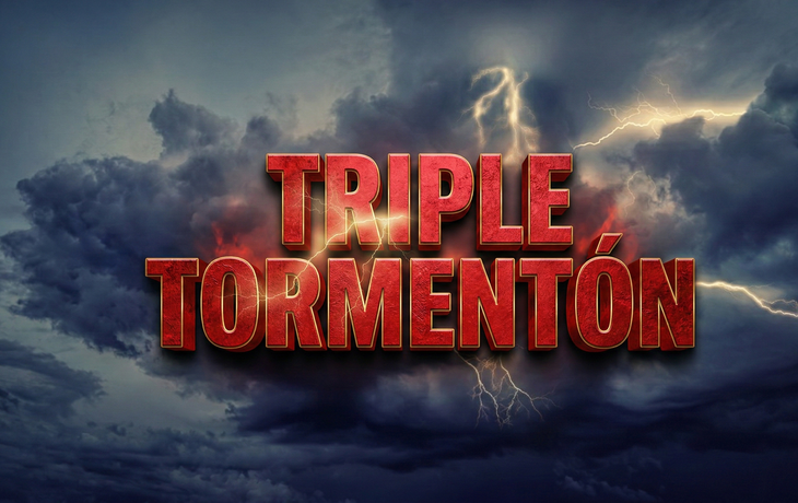 Triple tormentón de tres días