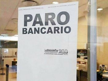Se viene un nuevo paro bancario.&nbsp;