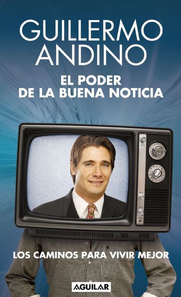 El Poder De La Buena Noticia Guillermo Andino